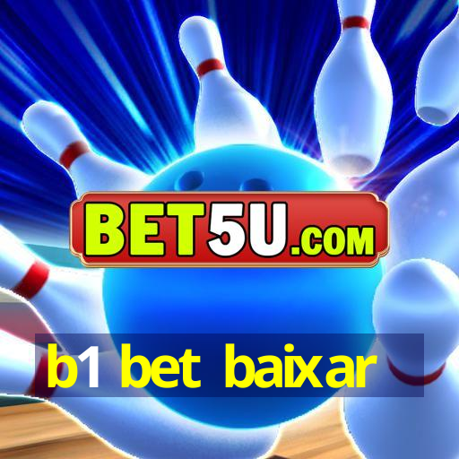 b1 bet baixar